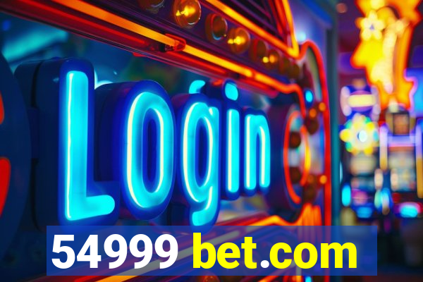 54999 bet.com